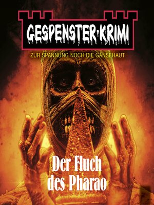 cover image of Gespenster-Krimi--Der Fluch des Pharao